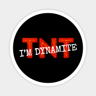 TNT / 3 Magnet